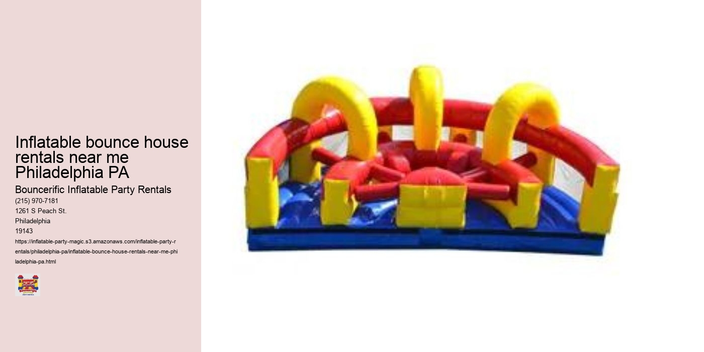 Inflatable bounce house rentals near me Philadelphia PA