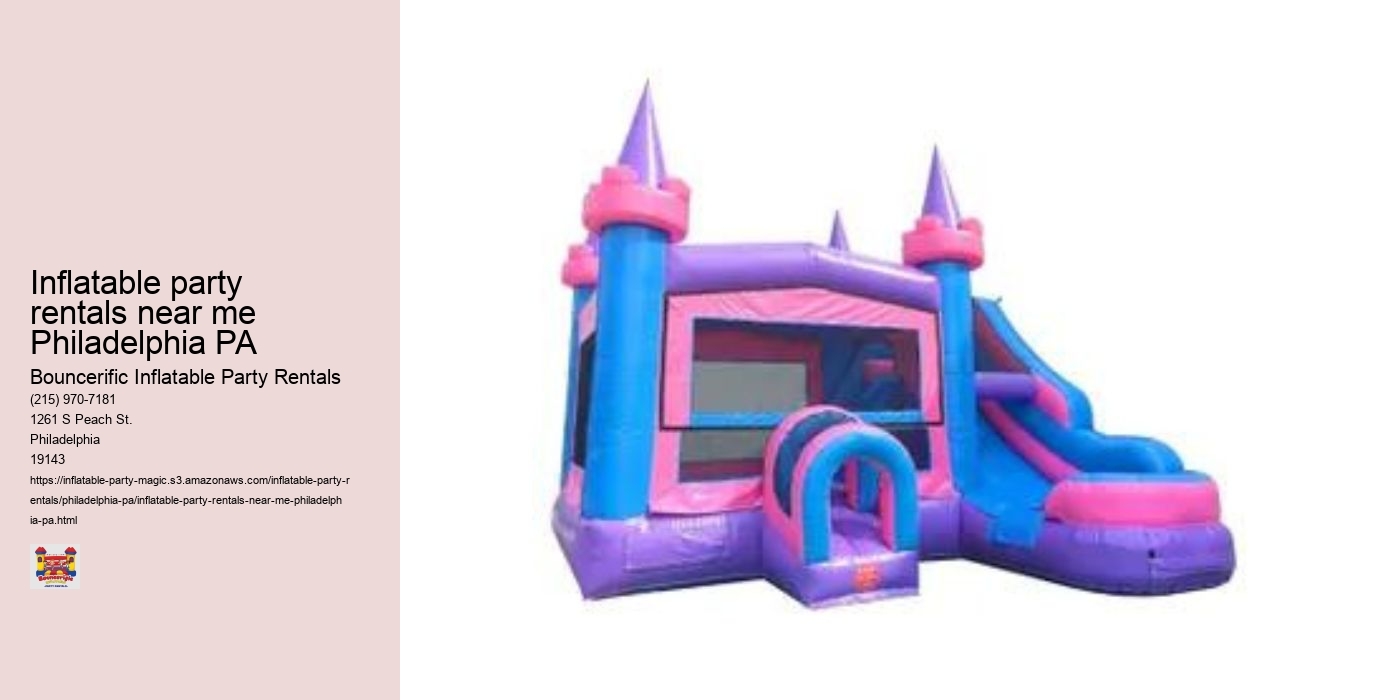 inflatable party rentals near me Philadelphia PA